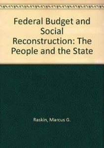 Federal Budget and Social Reconstruction - The People and the State